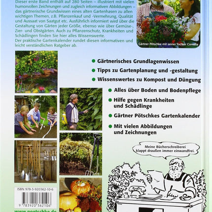 Gärtner Pötschkes Neues Großes Gartenbuch – Gärtnerische Grundlagen Band 1